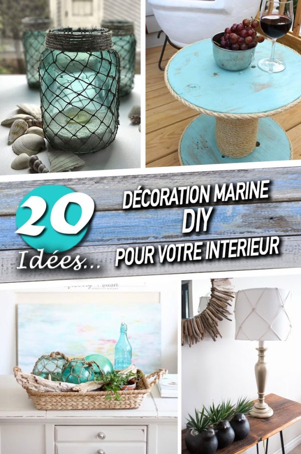 Déco marine DIY pour votre intérieur! 20 idées pour vous inspirer...
