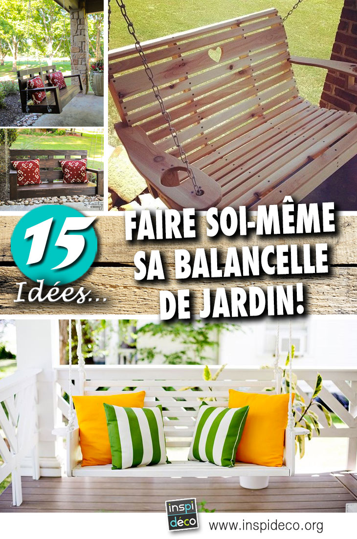 Balancelle De Jardin Diy 15 Id Es Brico Pour Vous Inspirer Balancelle De Jardin Diy 15 Id Es Brico Pour Vous Inspirer